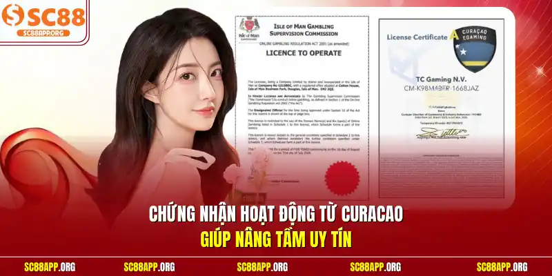 Chứng nhận hoạt động từ Curacao giúp nâng tầm uy tín