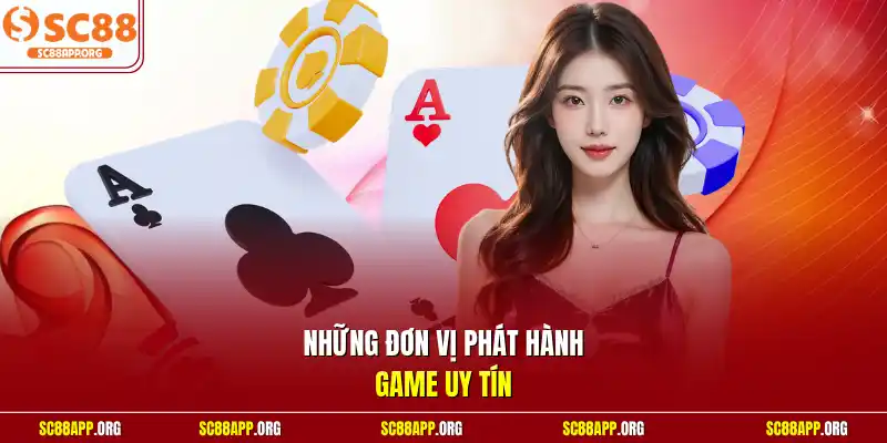 Những đơn vị phát hành game uy tín