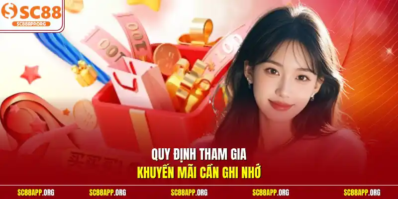 Quy định tham gia khuyến mãi cần ghi nhớ