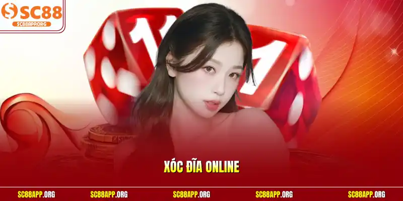 Xóc đĩa online